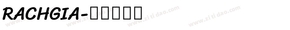 RACHGIA字体转换
