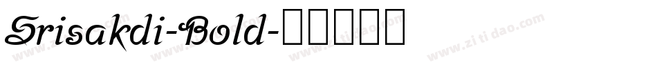 Srisakdi-Bold字体转换