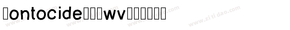 Fontocide-6Rwv字体转换