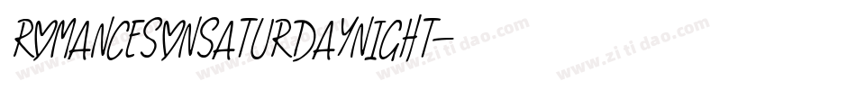 romancesonsaturdaynight字体转换
