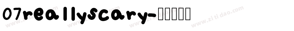 07reallyscary字体转换