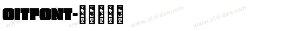 CITfont字体转换