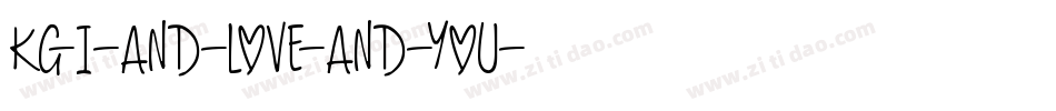 KG-I-And-Love-And-You字体转换
