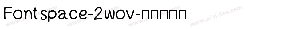 Fontspace-2wov字体转换