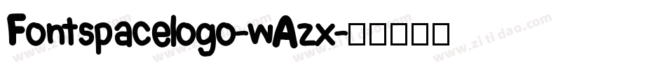 Fontspacelogo-wAzx字体转换