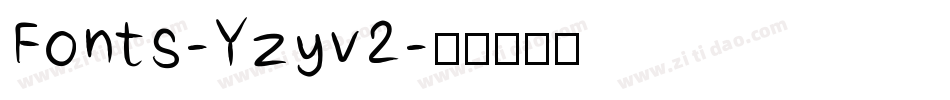 Fonts-Yzyv2字体转换