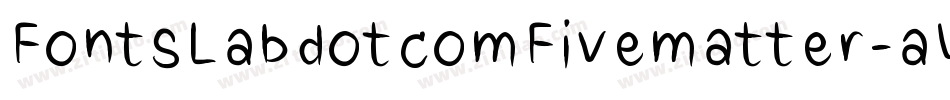FontsLabdotcomFivematter-aWqa字体转换