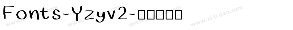 Fonts-Yzyv2字体转换