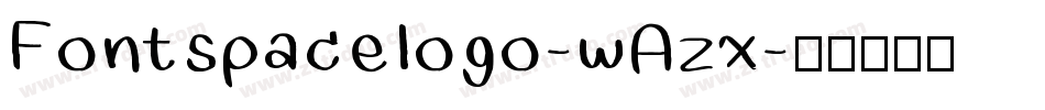 Fontspacelogo-wAzx字体转换