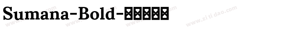 Sumana-Bold字体转换