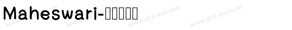 Maheswari字体转换