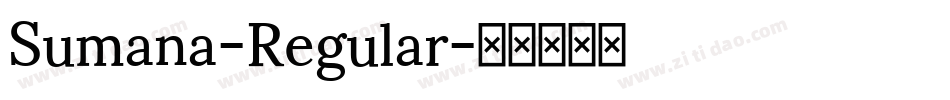 Sumana-Regular字体转换