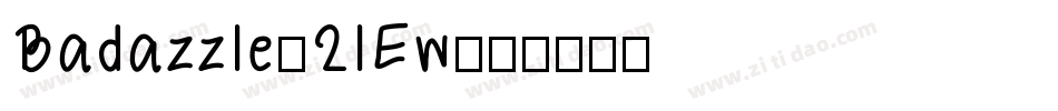 Badazzle-2lEw字体转换