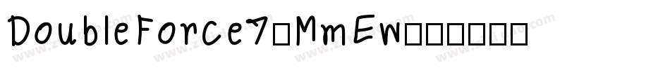 DoubleForce7-MmEw字体转换