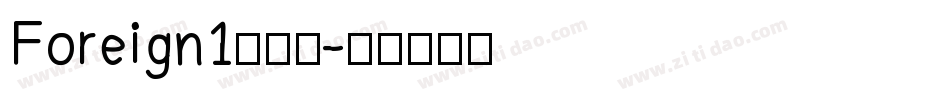 Foreign1转换器字体转换