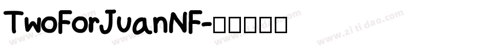 TwoForJuanNF字体转换