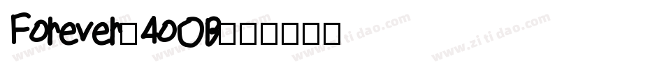 Forever-4oOB字体转换