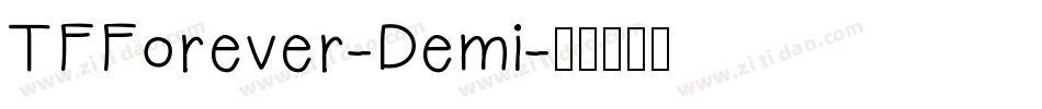 TFForever-Demi字体转换
