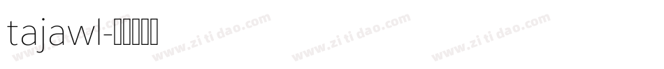 tajawl字体转换