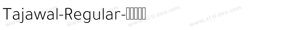 Tajawal-Regular字体转换