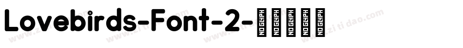 Lovebirds-Font-2字体转换