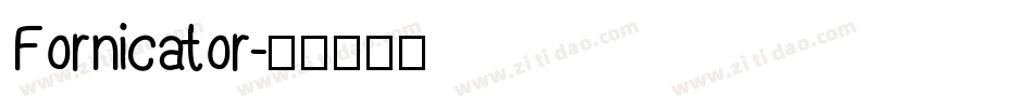 Fornicator字体转换