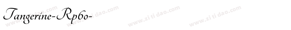 Tangerine-Rp6o字体转换