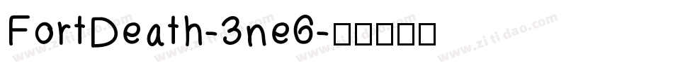 FortDeath-3ne6字体转换