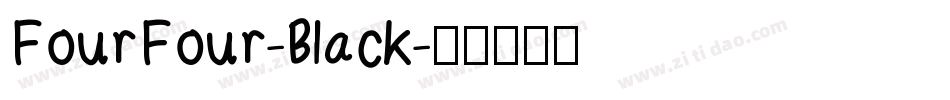 FourFour-Black字体转换