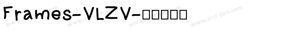 Frames-VLZV字体转换