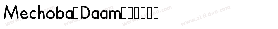Mechoba-Daam字体转换