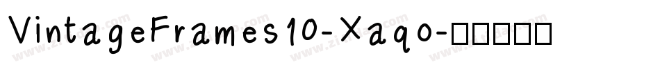 VintageFrames10-Xaqo字体转换
