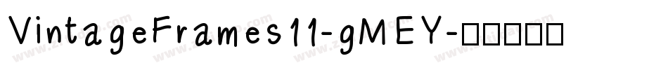 VintageFrames11-gMEY字体转换