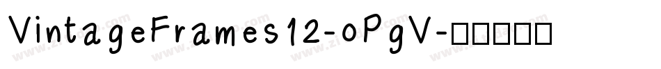 VintageFrames12-oPgV字体转换