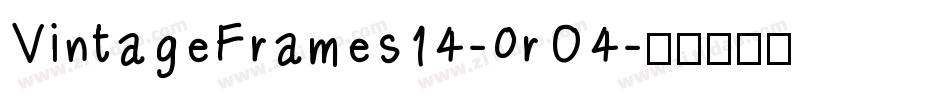 VintageFrames14-0rO4字体转换