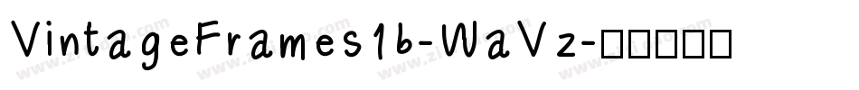 VintageFrames16-WaVz字体转换