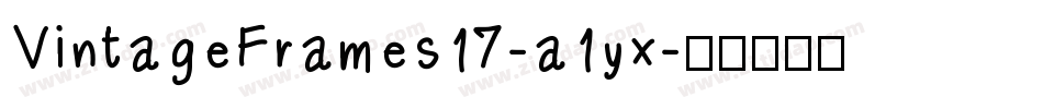 VintageFrames17-a1yx字体转换