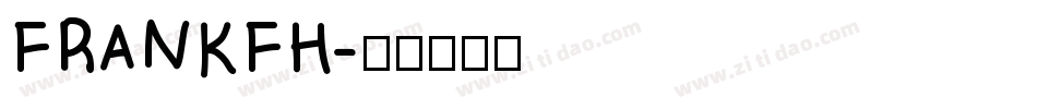FRANKFH字体转换