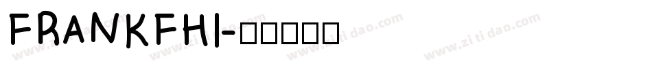 FRANKFHI字体转换