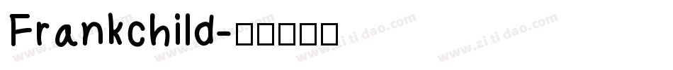 Frankchild字体转换