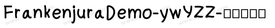 FrankenjuraDemo-ywYZZ字体转换
