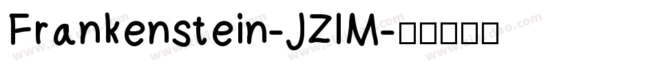 Frankenstein-JZlM字体转换