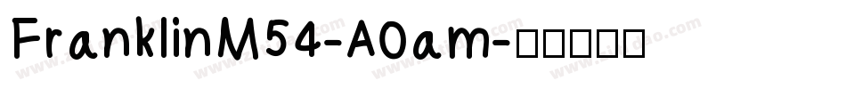 FranklinM54-A0am字体转换