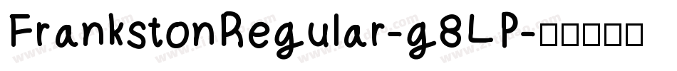 FrankstonRegular-g8LP字体转换
