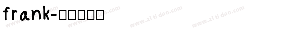 frank字体转换