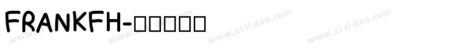 FRANKFH字体转换