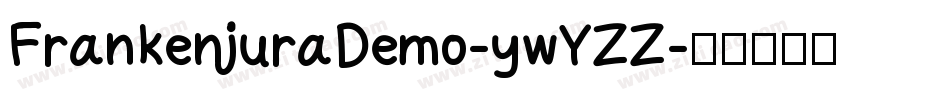FrankenjuraDemo-ywYZZ字体转换