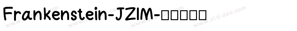 Frankenstein-JZlM字体转换