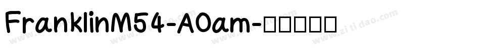 FranklinM54-A0am字体转换