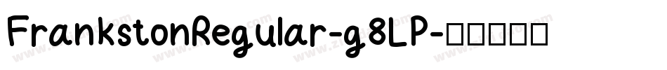 FrankstonRegular-g8LP字体转换